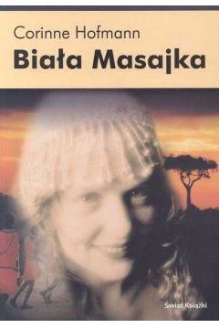 Bia�a Masajka - Hofmann Corinne - Corinne Hofmann