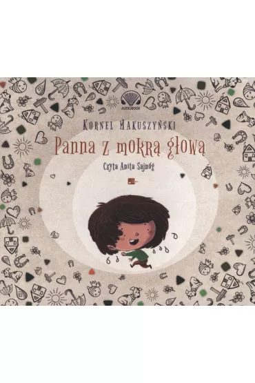 Audiobook Panna z mokr� g�ow� CD - Kornel Makuszy�ski
