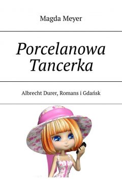 eBook Porcelanowa Tancerka mobi epub