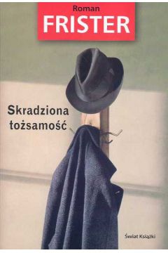 Skradziona to�samo�� - Frister Roman - Roman Frister