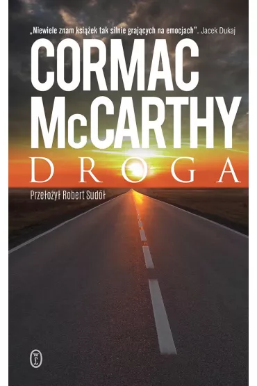 Droga - Cormac McCarthy