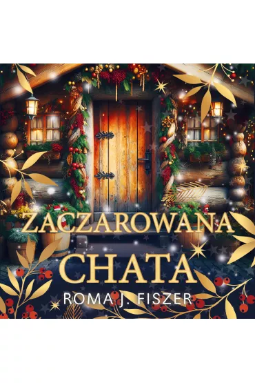 Audiobook Zaczarowana chata mp3 - Roma J. Fiszer