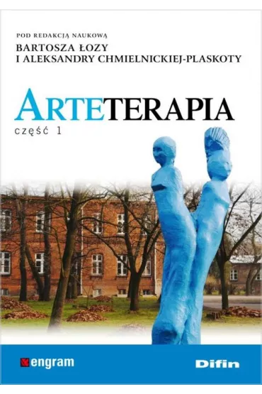 Arteterapia. Cz 1 - Bartosz oza, Aleksandra Chmielnicka-Plaskota
