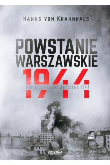 Powstanie Warszawskie 1944 - Hanns von Krannhals