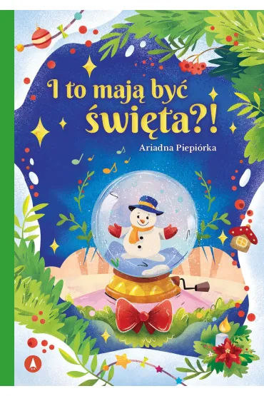 I to maj� by� �wi�ta?! - Ariadna Piepi�rka