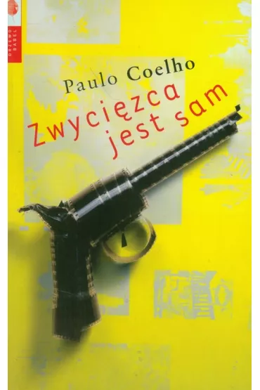 Zwyci�zca jest sam - Paulo Coelho