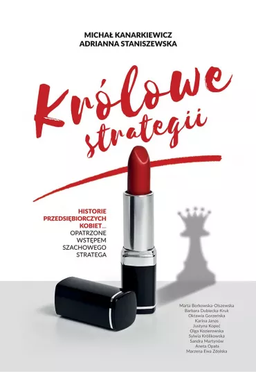 Krlowe strategii - Adrianna Staniszewska, Micha  Kanarkiewicz