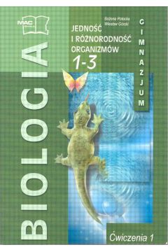 Sprawdzian Jedność Organizmów Biologia 1 Gimnazjum