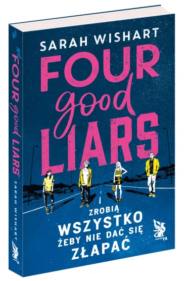 Four Good Liars - Sarah  Wishart