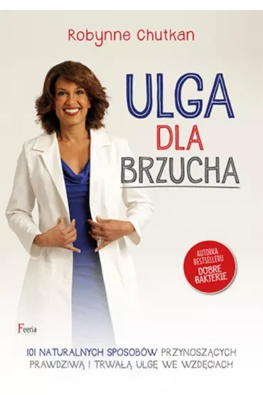 Ulga dla brzucha * * - Robynne Chutkan