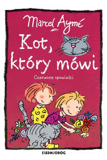 Kot, kt�ry m�wi. Czerwone opowie�ci - Marcel Ayme