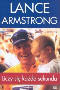 Lance Armstrong Liczy si� ka�da sekunda - Jenkins Sally - Sally Jenkins