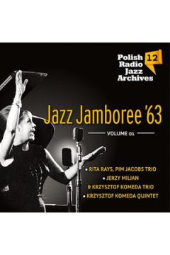 CD Polish Radio Jazz Archives Vol. 12 - Jazz Jamboree`63 Vol. 1 (Digipack)