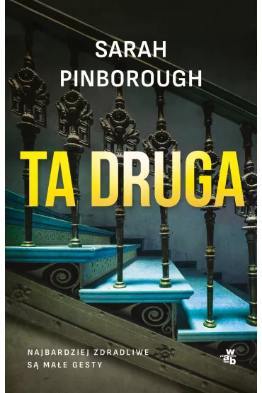 Ta druga - Sarah Pinborough