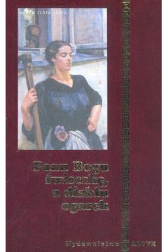Panu Bogu �wieczk� a diab�u ogarek - Anna Jach