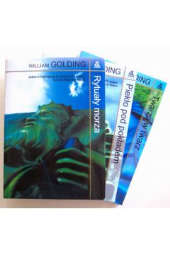Rytua�y morza / Twarz� w twarz / Piek�o pod pok�adem PAKIET - Golding William - William Golding