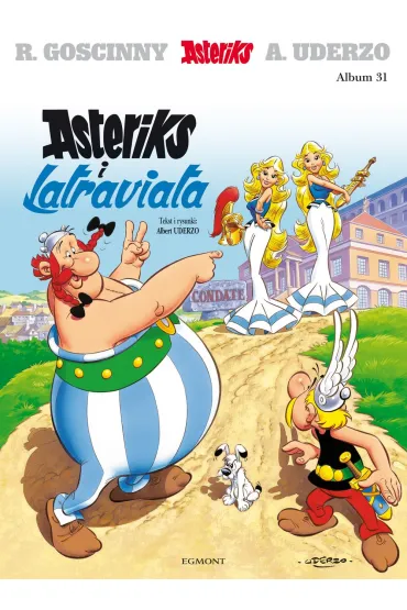 Asteriks i Latraviata. Asteriks. Album 31 - Albert Uderzo, Ren� Goscinny