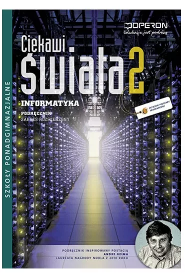 Ciekawi �wiata. Informatyka 2. Podr�cznik + CD. Zakres rozszerzony. Szko�y ponadgimnazjalne - Ewa Miko�ajewicz