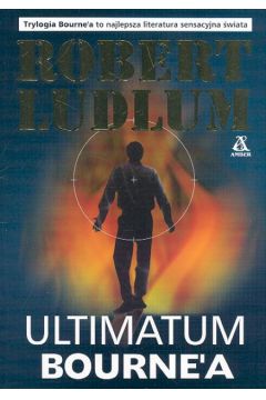 Ultimatum Bourne'a - Ludlum Robert