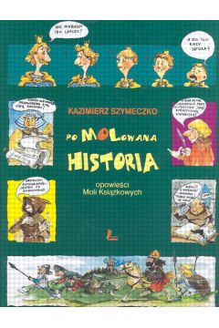 Pomolowana historia - Szymeczko Kazimierz - Kazimierz Szymeczko