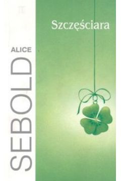 Szcz�ciara - Sebold Alice - Alice Sebold
