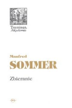 Zbieranie - Sommer Manfred - Sommer Manfred