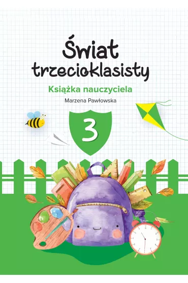 �wiat trzecioklasisty - Marzena  Paw�owska