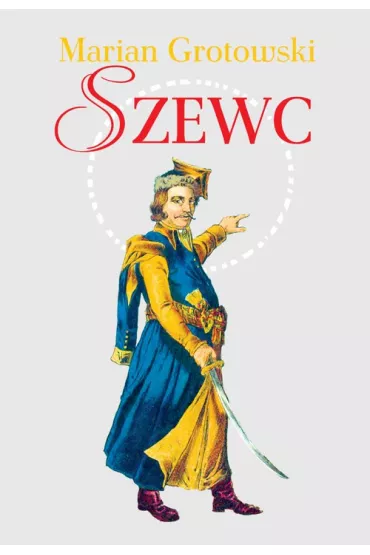 Szewc - Marian Grotowski