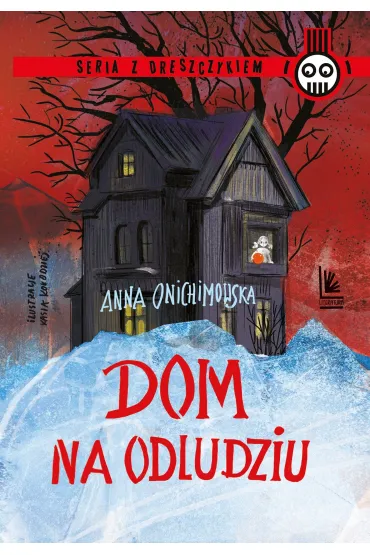 Dom na odludziu - Anna Onichimowska