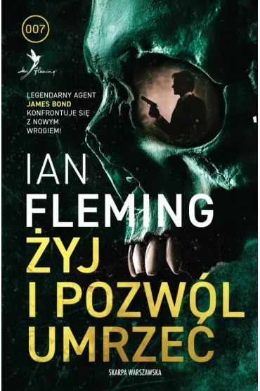�yj i pozw�l umrze� - Ian Fleming