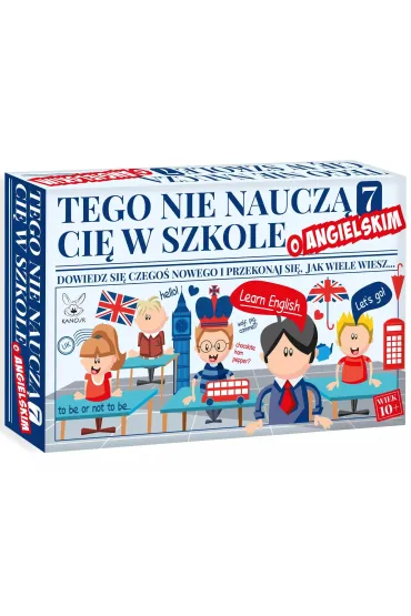 TEGO NIE NAUCZ� CI� W SZKOLE 7 O ANGIELSKIM