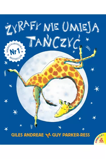 �yrafy nie umiej� ta�czy� - Giles Andreae, Guy Parker-Rees
