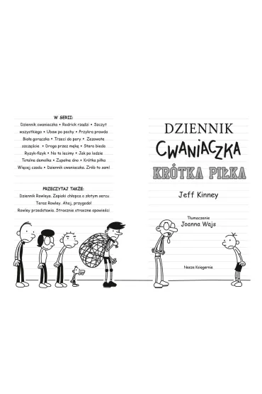 Dziennik cwaniaczka 16. Kr�tka pi�ka - Jeff Kinney