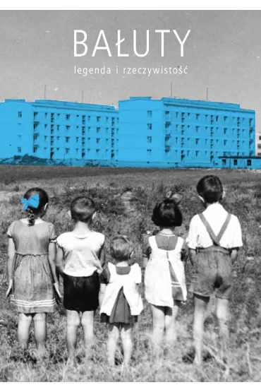 Ba�uty - legenda i rzeczywisto��