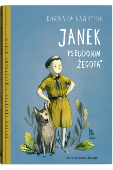 Janek, pseudonim "�egota" - Barbara Gawryluk