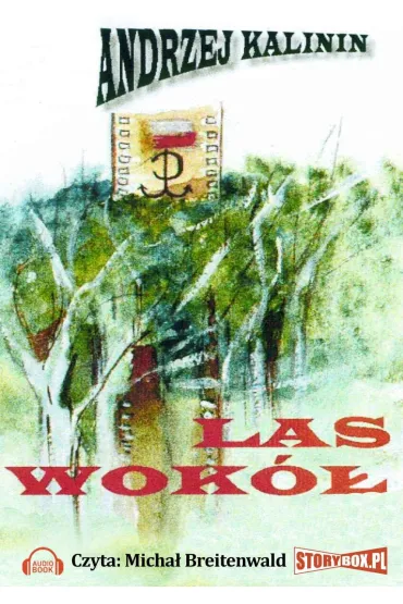 Audiobook Las Wok mp3 - Andrzej Kalinin