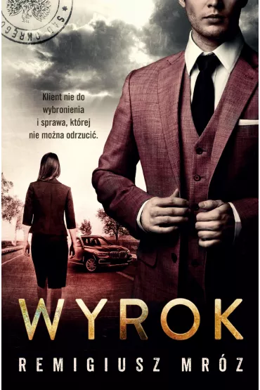 Wyrok. Joanna Chy�ka. Tom 10 - Remigiusz Mr�z