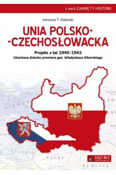 Unia polsko-czechosowacka.Projekt z lat 19401943