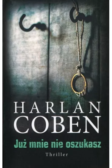 Ju mnie nie oszukasz - Harlan Coben