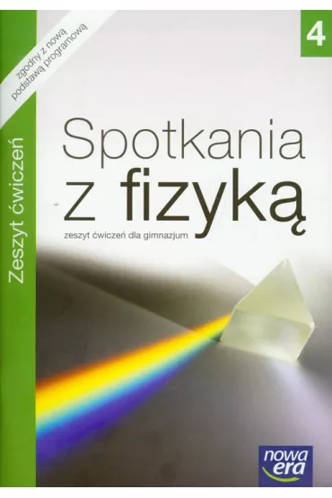 Spotkania z fizyk� 4. Podr�cznik dla gimnazjum - Gra�yna Francuz-Ornat, Ma�gorzata Mas�owska, Teresa Kulawik