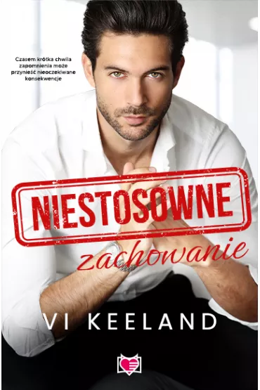 Niestosowne zachowanie - Vi Keeland
