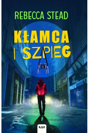 Kamca i szpieg - Rebecca Stead
