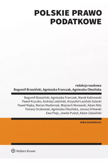 Polskie prawo podatkowe - Agnieszka Franczak, Agnieszka  Olesi�ska, Red Bogumi�  Brzezi�ski