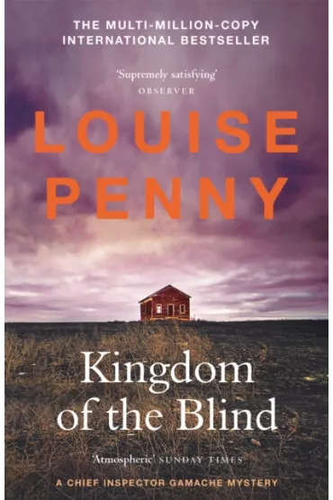 Kingdom of the Blind - Louise Penny