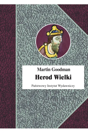 Herod Wielki - Martin Goodman