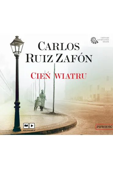 Audiobook Cie� wiatru mp3 - Carlos Ruiz Zafon