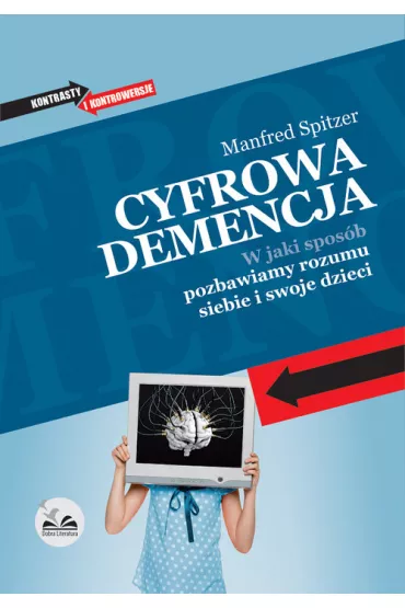 Cyfrowa demencja - Manfred Spitzer