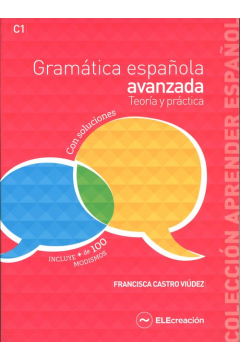 Gramatica espanola avanzada Teoria y practica Ksika z kluczem