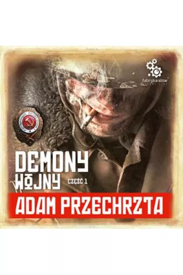 Audiobook Demony wojny. Cz�� 1 mp3 - Adam Przechrzta