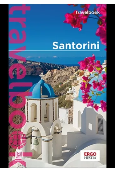 Santorini. Travelbook - Agnieszka Zawistowska